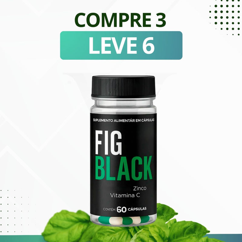 Fig Black - Suplemento Alimentar - Promoção Exclusiva + Frete Grátis